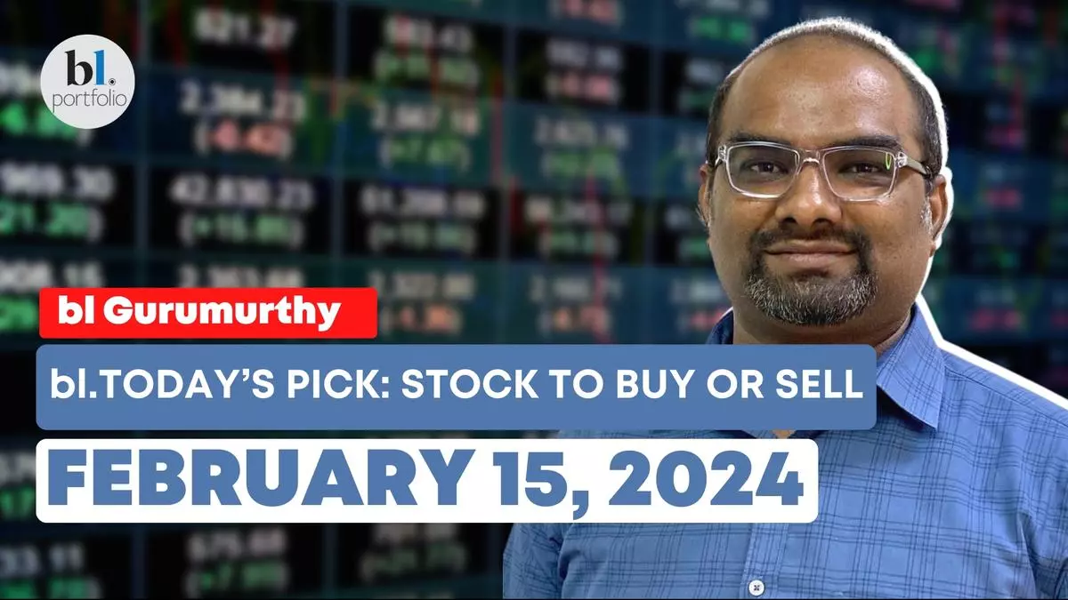 Today’s Stock Recommendation: 15th February 2024